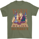 Yeah We Like to Party Role Playing Game RPG Mens T-Shirt Cotton Gildan Military Green