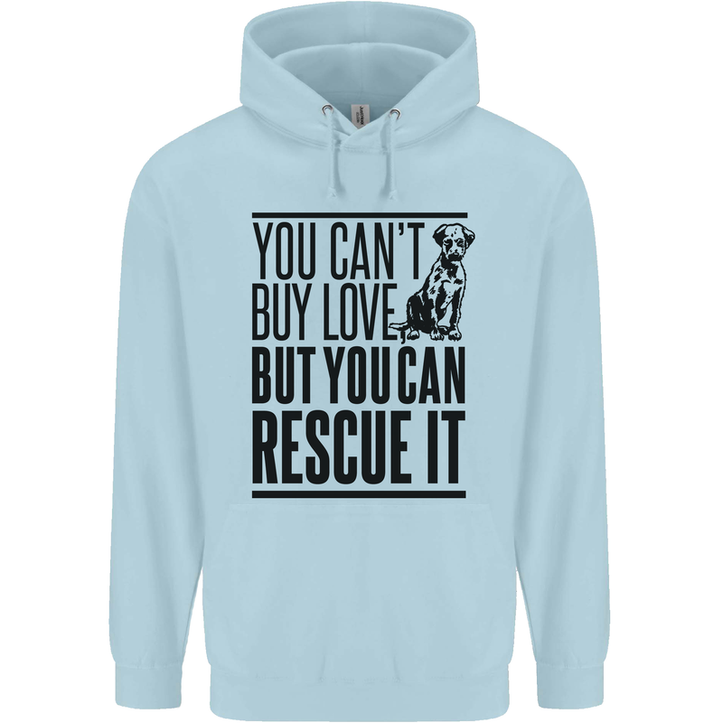 You Can't Buy Love Funny Rescue Dog Puppy Childrens Kids Hoodie Light Blue