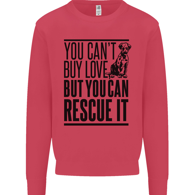 You Can't Buy Love Funny Rescue Dog Puppy Kids Sweatshirt Jumper Heliconia