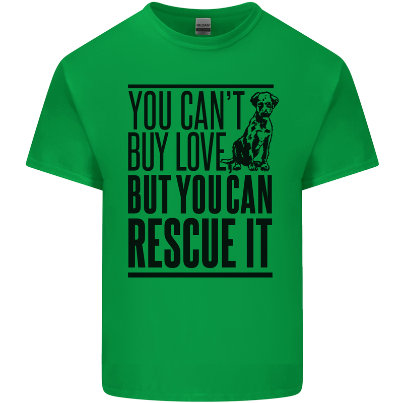 You Can't Buy Love Funny Rescue Dog Puppy Kids T-Shirt Childrens Irish Green