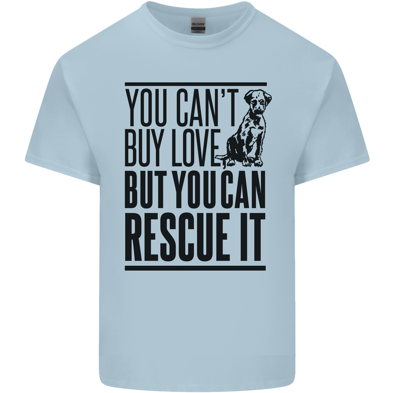 You Can't Buy Love Funny Rescue Dog Puppy Kids T-Shirt Childrens Light Blue
