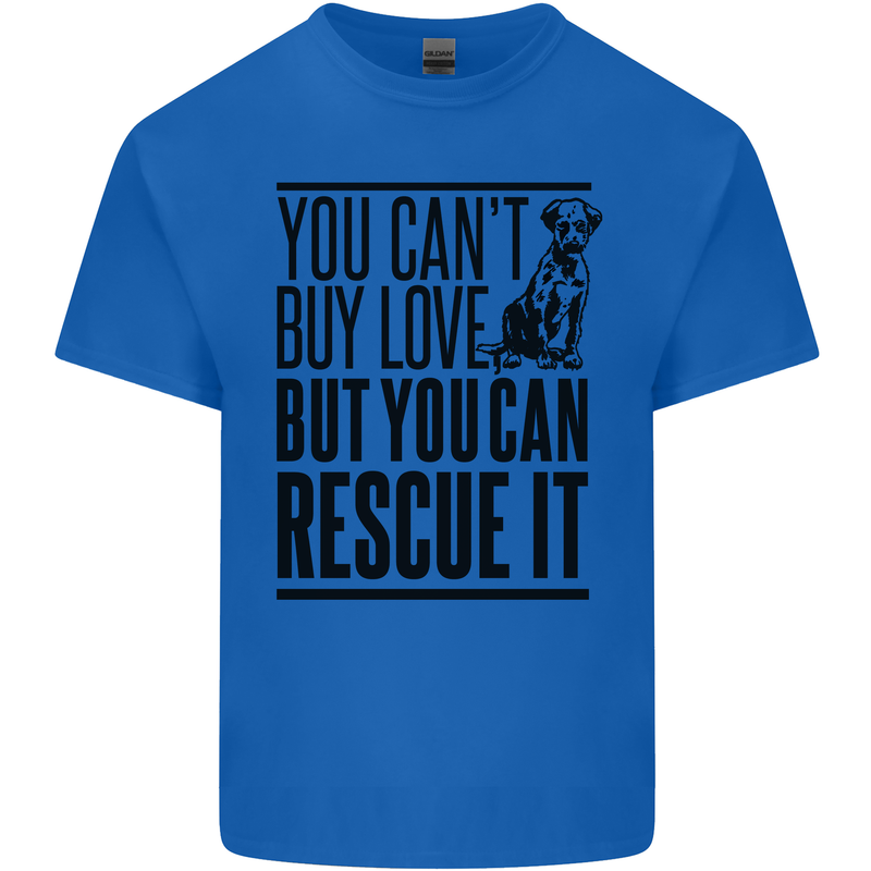 You Can't Buy Love Funny Rescue Dog Puppy Kids T-Shirt Childrens Royal Blue
