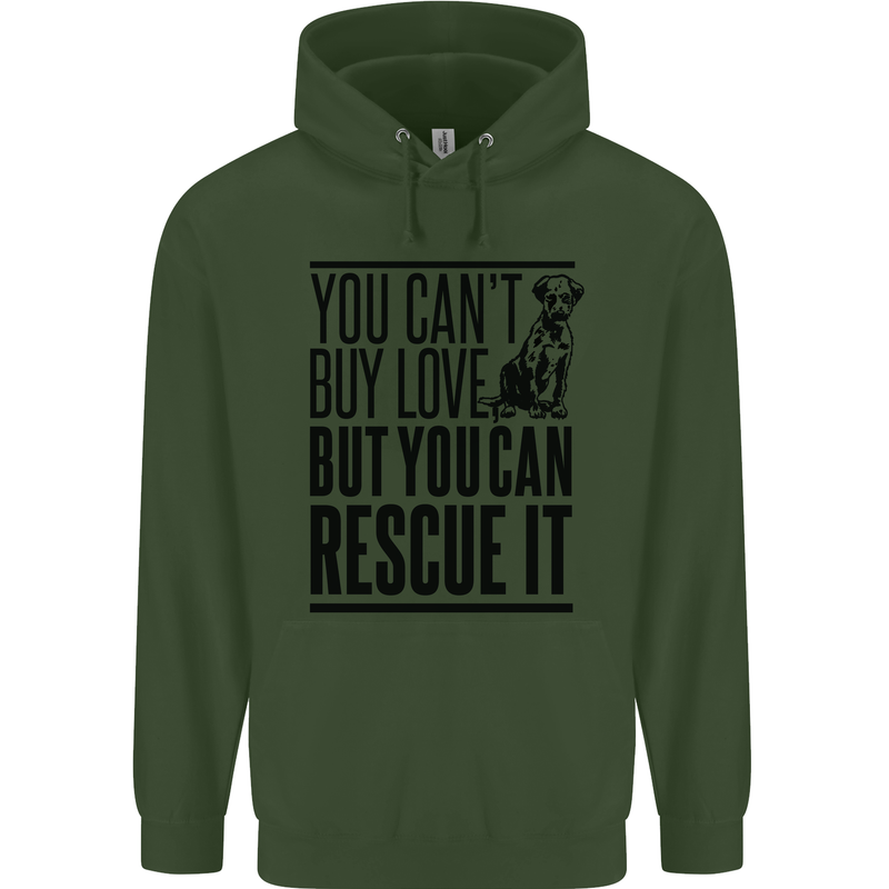 You Can't Buy Love Funny Rescue Dog Puppy Mens 80% Cotton Hoodie Forest Green