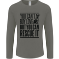 You Can't Buy Love Funny Rescue Dog Puppy Mens Long Sleeve T-Shirt Charcoal