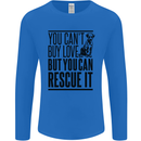 You Can't Buy Love Funny Rescue Dog Puppy Mens Long Sleeve T-Shirt Royal Blue