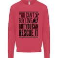 You Can't Buy Love Funny Rescue Dog Puppy Mens Sweatshirt Jumper Heliconia