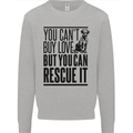You Can't Buy Love Funny Rescue Dog Puppy Mens Sweatshirt Jumper Sports Grey