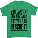 You Can't Buy Love Funny Rescue Dog Puppy Mens T-Shirt Cotton Gildan Irish Green