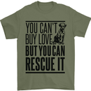 You Can't Buy Love Funny Rescue Dog Puppy Mens T-Shirt Cotton Gildan Military Green