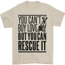 You Can't Buy Love Funny Rescue Dog Puppy Mens T-Shirt Cotton Gildan Sand