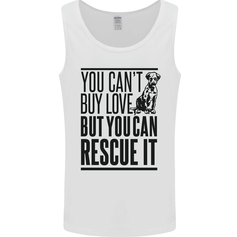 You Can't Buy Love Funny Rescue Dog Puppy Mens Vest Tank Top White