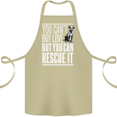 You Can't Buy Love Funny Resue Dog Puppy Cotton Apron 100% Organic Khaki