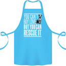 You Can't Buy Love Funny Resue Dog Puppy Cotton Apron 100% Organic Turquoise