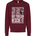 You Can't Buy Love Funny Resue Dog Puppy Kids Sweatshirt Jumper Maroon