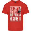 You Can't Buy Love Funny Resue Dog Puppy Kids T-Shirt Childrens Red