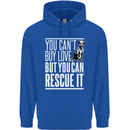 You Can't Buy Love Funny Resue Dog Puppy Mens 80% Cotton Hoodie Royal Blue