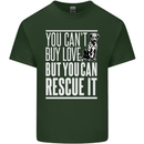 You Can't Buy Love Funny Resue Dog Puppy Mens Cotton T-Shirt Tee Top Forest Green