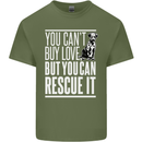 You Can't Buy Love Funny Resue Dog Puppy Mens Cotton T-Shirt Tee Top Military Green
