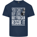 You Can't Buy Love Funny Resue Dog Puppy Mens Cotton T-Shirt Tee Top Navy Blue