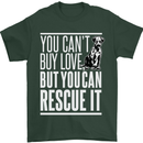 You Can't Buy Love Funny Resue Dog Puppy Mens T-Shirt Cotton Gildan Forest Green