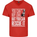 You Can't Buy Love Funny Resue Dog Puppy Mens V-Neck Cotton T-Shirt Red