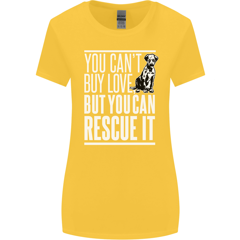 You Can't Buy Love Funny Resue Dog Puppy Womens Wider Cut T-Shirt Yellow