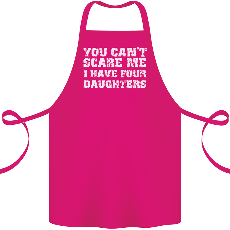 You Can't Scare Four Daughters Father's Day Cotton Apron 100% Organic Pink