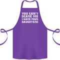 You Can't Scare Four Daughters Father's Day Cotton Apron 100% Organic Purple