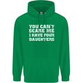 You Can't Scare Four Daughters Father's Day Mens 80% Cotton Hoodie Irish Green