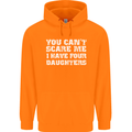 You Can't Scare Four Daughters Father's Day Mens 80% Cotton Hoodie Orange
