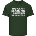 You Can't Scare Four Daughters Father's Day Mens Cotton T-Shirt Tee Top Forest Green
