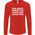 You Can't Scare Four Daughters Father's Day Mens Long Sleeve T-Shirt Red