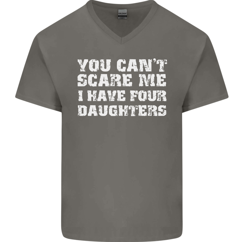 You Can't Scare Four Daughters Father's Day Mens V-Neck Cotton T-Shirt Charcoal