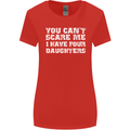 You Can't Scare Four Daughters Father's Day Womens Wider Cut T-Shirt Red