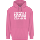 You Can't Scare Me 3 Daughters Father's Day Mens 80% Cotton Hoodie Azelea