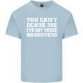 You Can't Scare Me 3 Daughters Father's Day Mens Cotton T-Shirt Tee Top Light Blue