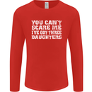 You Can't Scare Me 3 Daughters Father's Day Mens Long Sleeve T-Shirt Red
