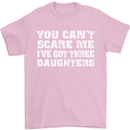 You Can't Scare Me 3 Daughters Father's Day Mens T-Shirt Cotton Gildan Light Pink
