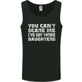 You Can't Scare Me 3 Daughters Father's Day Mens Vest Tank Top Black