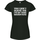 You Can't Scare Me 3 Daughters Father's Day Womens Petite Cut T-Shirt Black