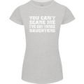 You Can't Scare Me 3 Daughters Father's Day Womens Petite Cut T-Shirt Sports Grey