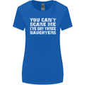 You Can't Scare Me 3 Daughters Father's Day Womens Wider Cut T-Shirt Royal Blue