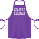 You Can't Scare Me Daughter Father's Day Cotton Apron 100% Organic Purple