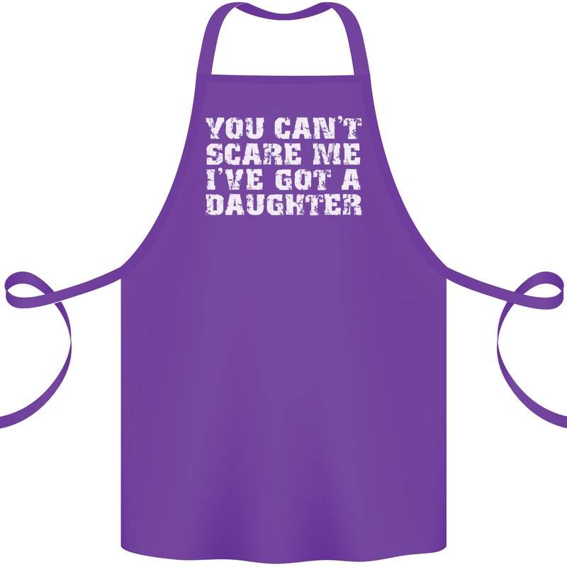 You Can't Scare Me Daughter Father's Day Cotton Apron 100% Organic Purple