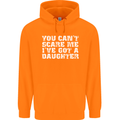 You Can't Scare Me Daughter Father's Day Mens 80% Cotton Hoodie Orange