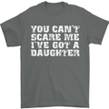 You Can't Scare Me Daughter Father's Day Mens T-Shirt Cotton Gildan Charcoal