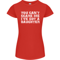 You Can't Scare Me Daughter Father's Day Womens Petite Cut T-Shirt Red