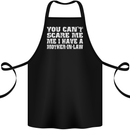 You Can't Scare Me Mother in Law Cotton Apron 100% Organic Black