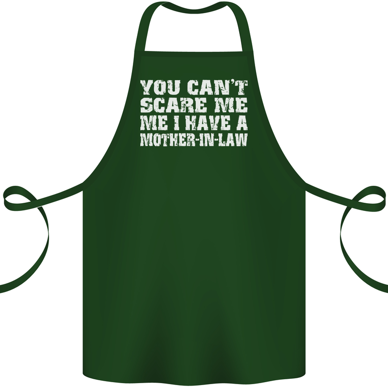You Can't Scare Me Mother in Law Cotton Apron 100% Organic Forest Green