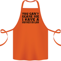 You Can't Scare Me Mother in Law Cotton Apron 100% Organic Orange